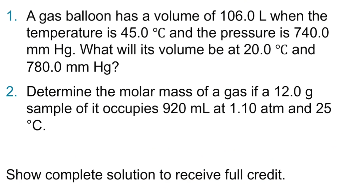 Solved 1. A gas balloon has a volume of 106.0 L when the