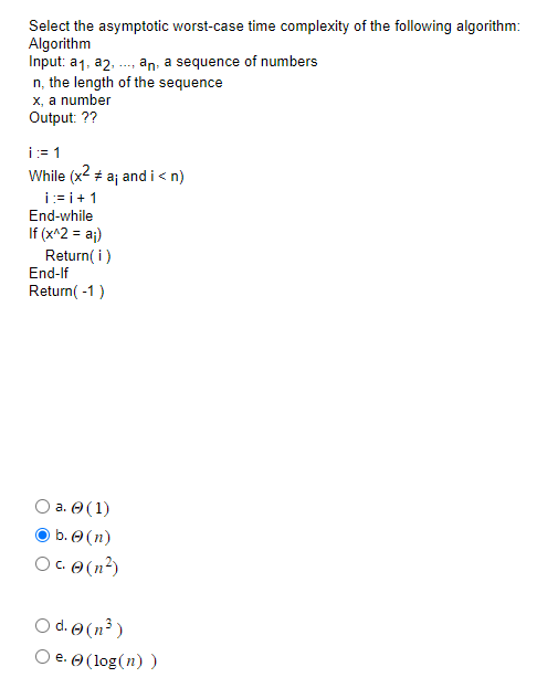 Solved Select the asymptotic worst-case time complexity of | Chegg.com