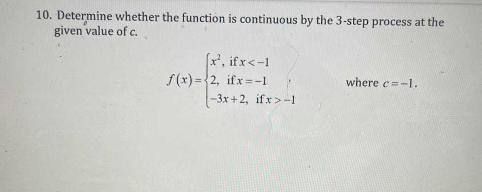 Solved 0. Determine whether the function is continuous by | Chegg.com