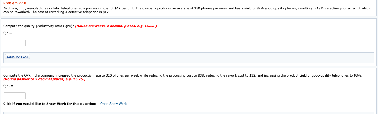Problem 2.10 Airphone, Inc., manufactures cellular telephones at a processing cost of $47 per unit. The company produces an a