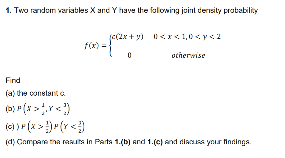 Solved 1. Two random variables X and Y have the following | Chegg.com