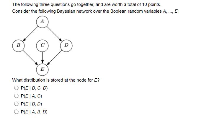Solved Bayesian Networks 8 7 Pts Consider The Following Or Cheggcom