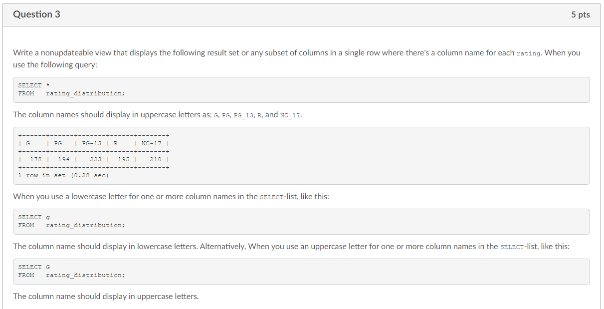 Solved Question 3 5 pts Write a nonupdateable view that Chegg