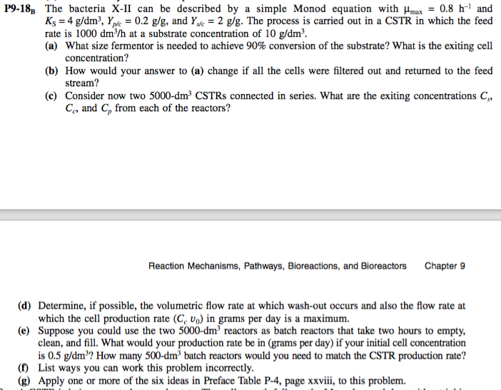 Solved P9-18B The bacteria X-II can be described by a simple | Chegg.com