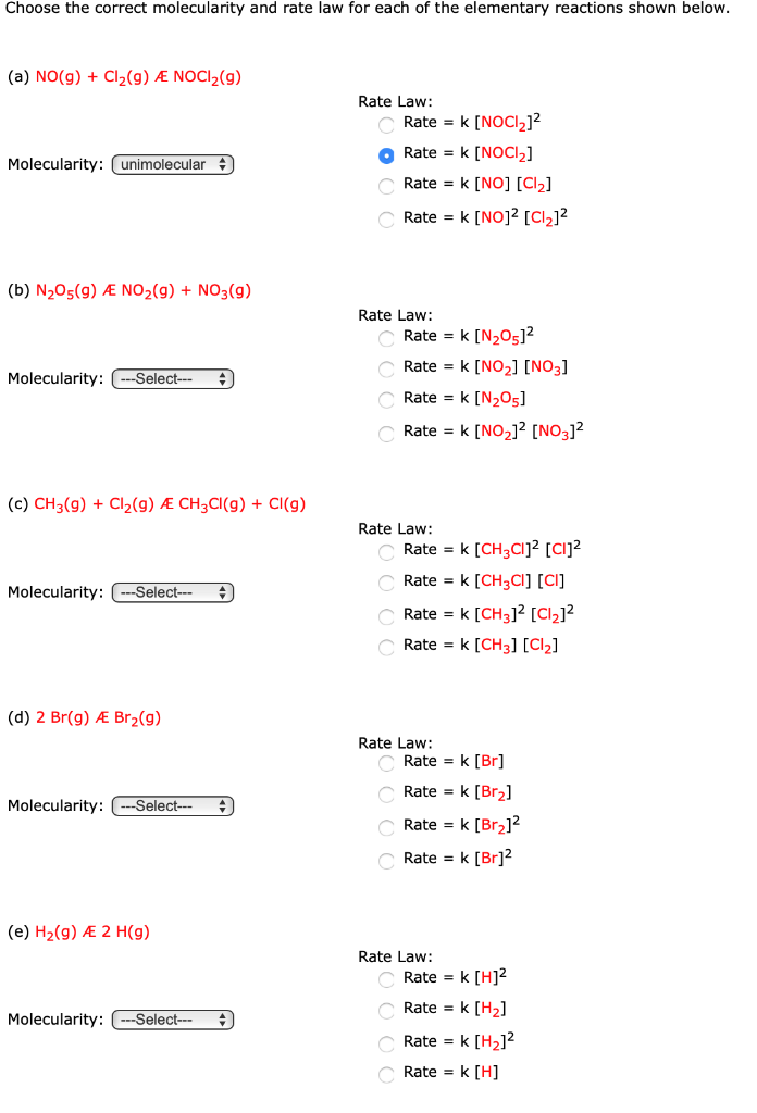 Solved Choose The Correct Molecularity And Rate Law For E Chegg Com