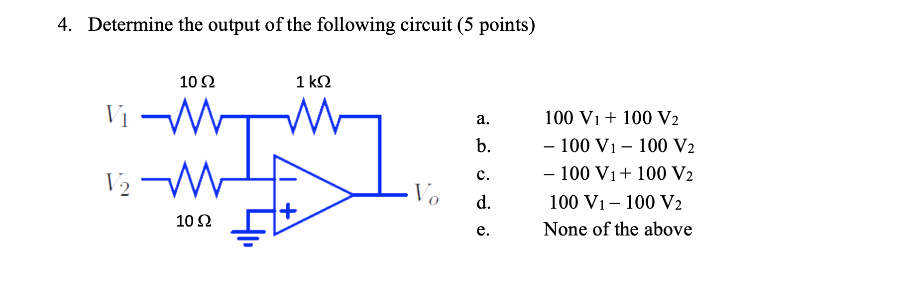 Solved 4. Determine the output of the following circuit (5 | Chegg.com