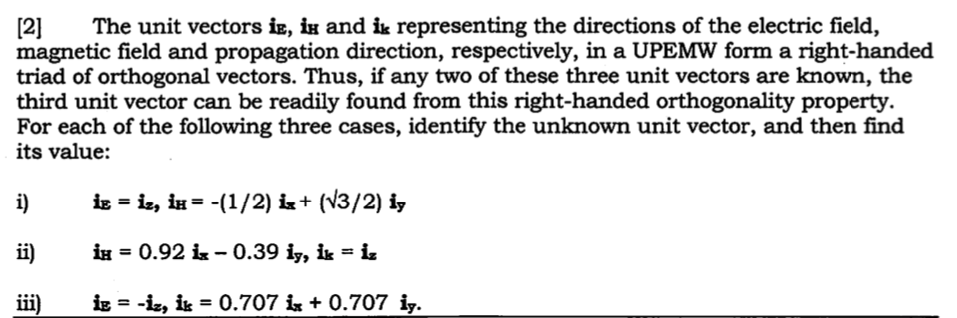 Solved 2 The Unit Vectors Ie In And Ik Representing Th