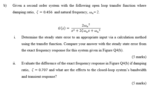 Solved b) Given a second order system with the following | Chegg.com