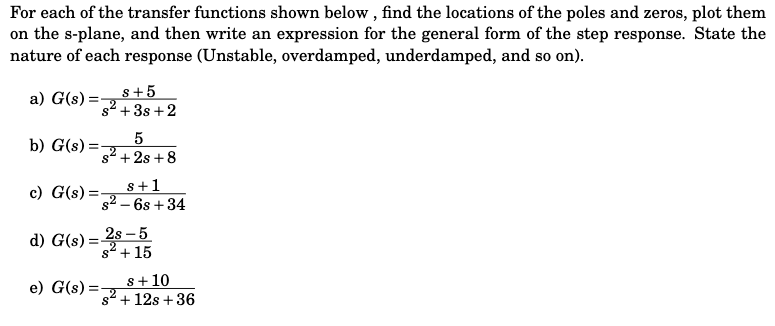 Solved For each of the transfer functions shown below, find | Chegg.com