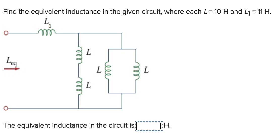 Solved Find The Equivalent Inductance In The Given Circuit, | Chegg.com