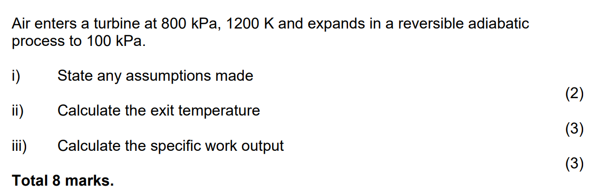 Solved Air Enters A Turbine At 800 KPa, 1200 K And Expands | Chegg.com