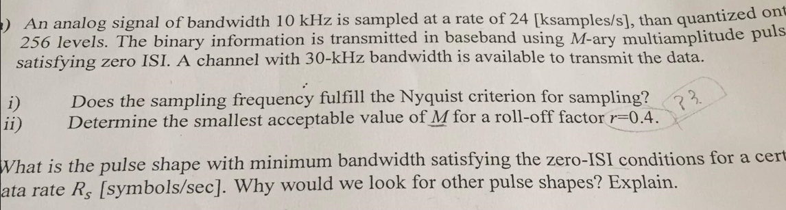 Solved An analog signal of bandwidth 10kHz is sampled at a | Chegg.com