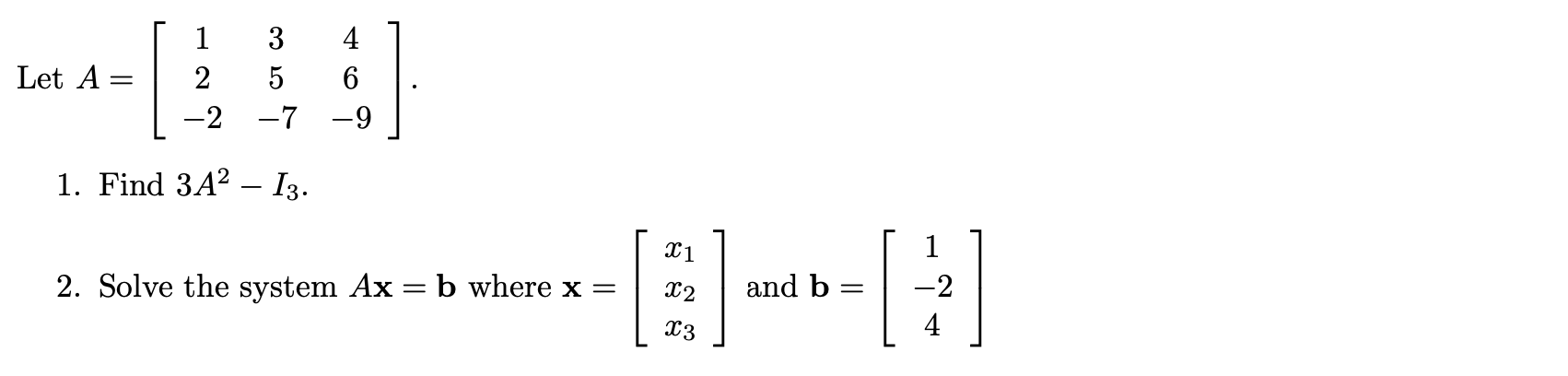 solved-a-12-235-746-9-1-find-3a2-i3-2-solve-the-chegg