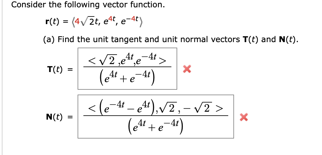 Vector T 4 Examples Solved Consider the following vector function. r(t) = (413t, | Chegg.com