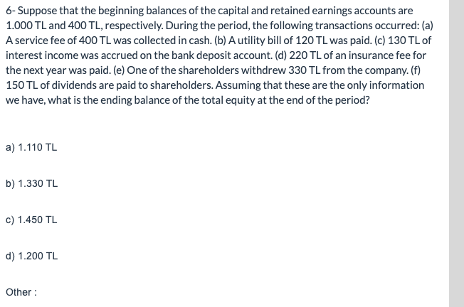 Solved 6-Suppose That The Beginning Balances Of The Capital | Chegg.com