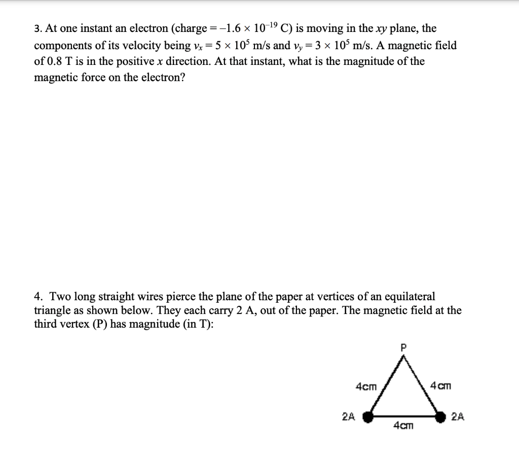 Solved 3. At one instant an electron (charge =−1.6×10−19C ) | Chegg.com