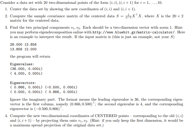 Solved Consider a data set with 20 two-dimensional points of | Chegg.com