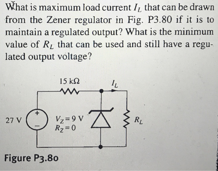 Solved What is maximum load current I that can be drawn from | Chegg.com