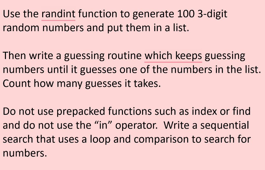 Solved Use the randint function to generate 100 3-digit | Chegg.com