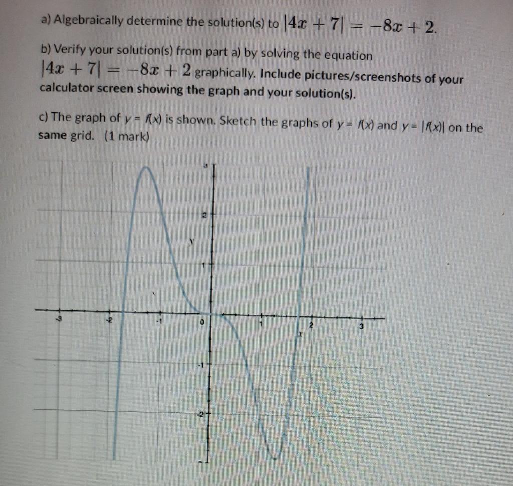 solved-a-algebraically-determine-the-solution-s-to-chegg