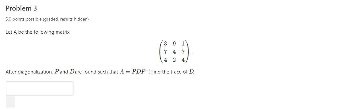 Solved Problem 3 5.0 Points Possible (graded, Results | Chegg.com