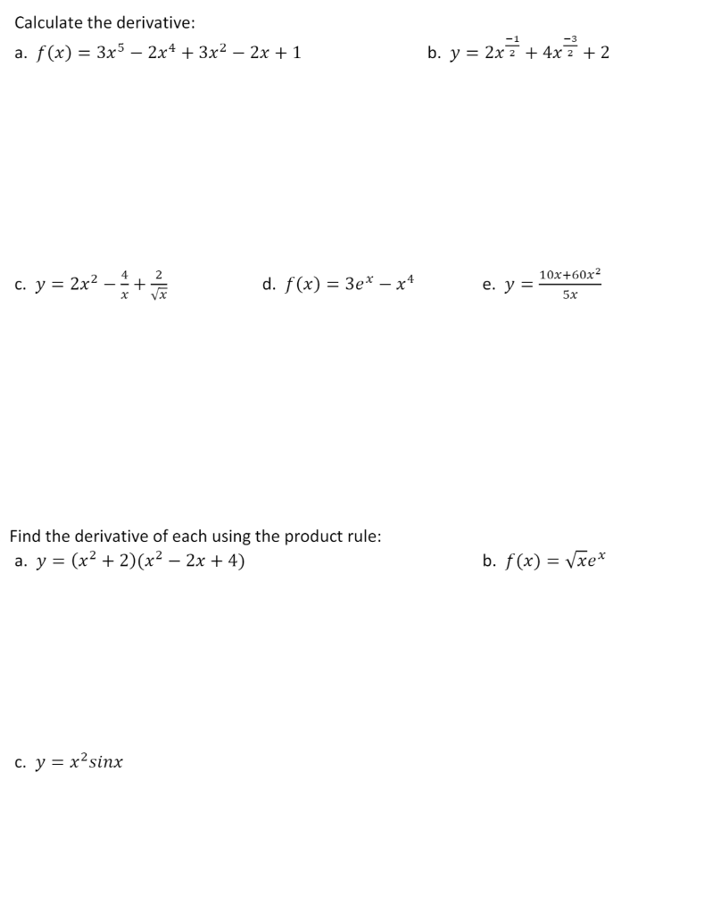 Solved Calculate The Derivative A F X 3x5 2x4 3x2