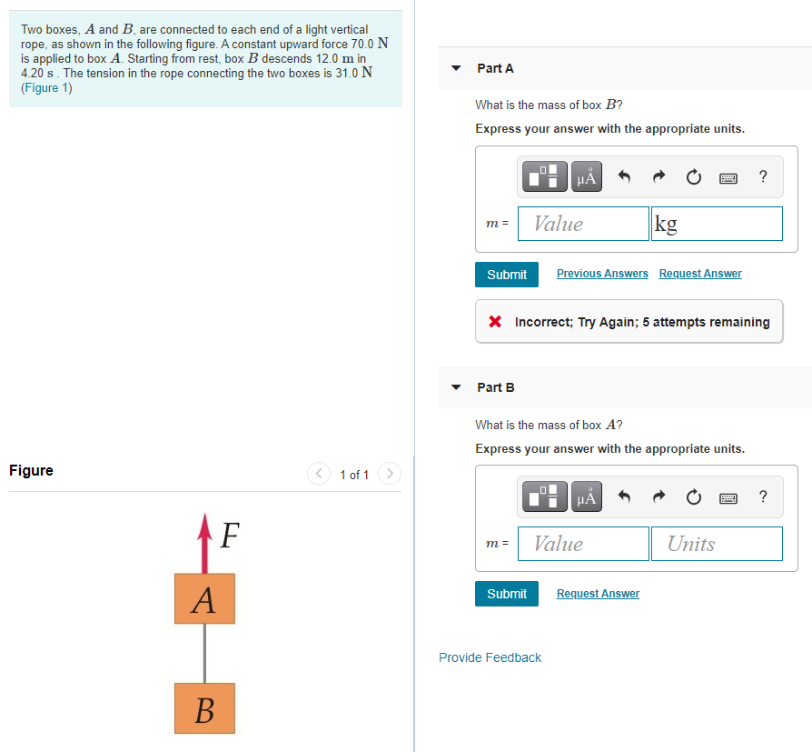 Solved Two boxes, A and B are connected to each end of a | Chegg.com