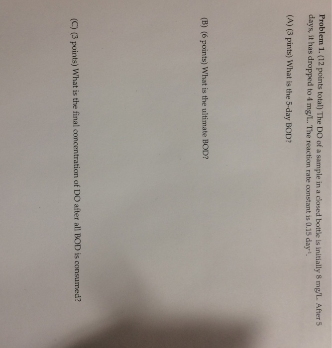 Solved The DO of a sample in a closed bottle is initially 8 | Chegg.com