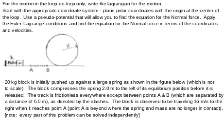 For the motion in the loop-de-loop only, write the | Chegg.com
