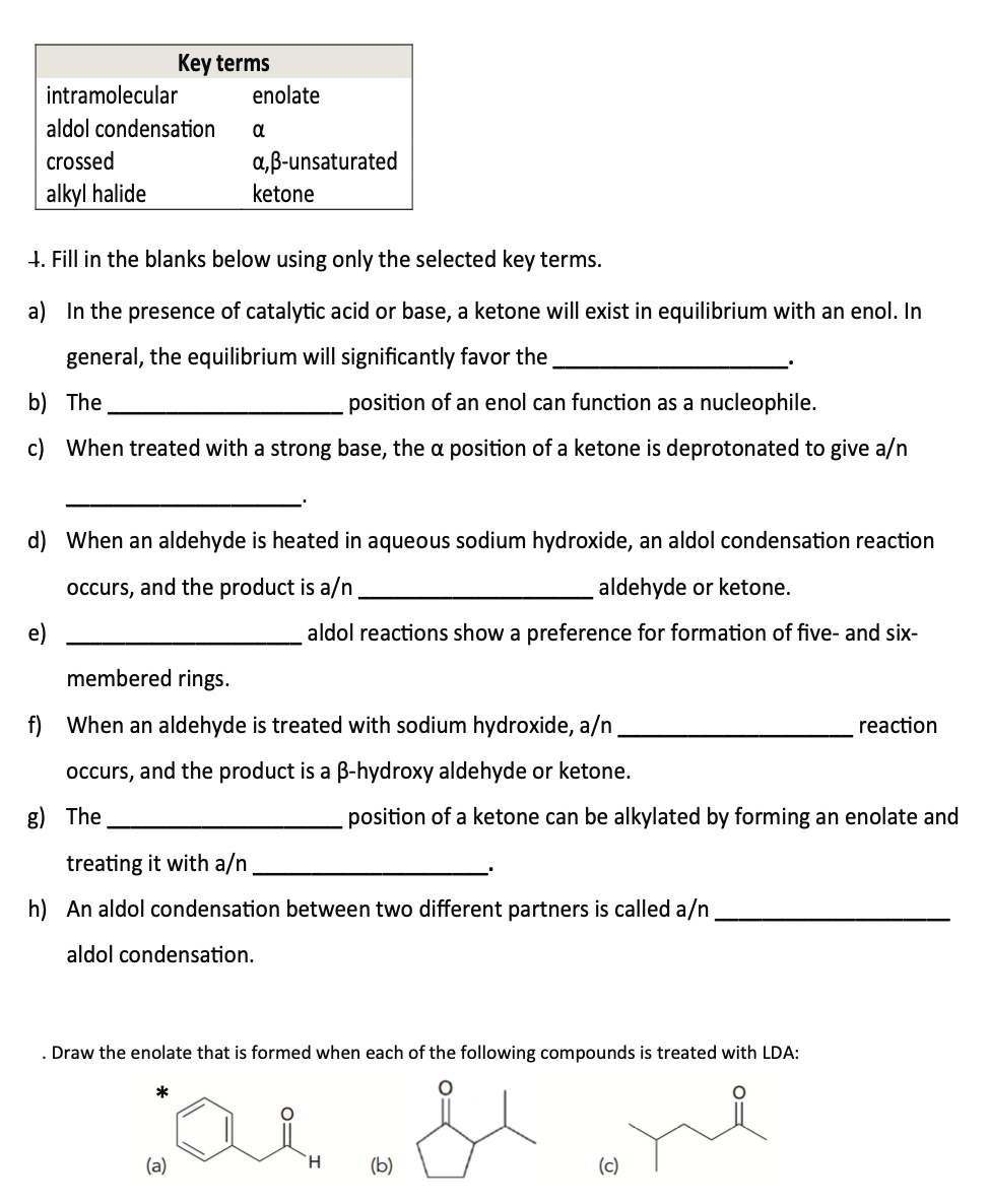 Solved Key terms intramolecular enolate aldol condensation α | Chegg.com