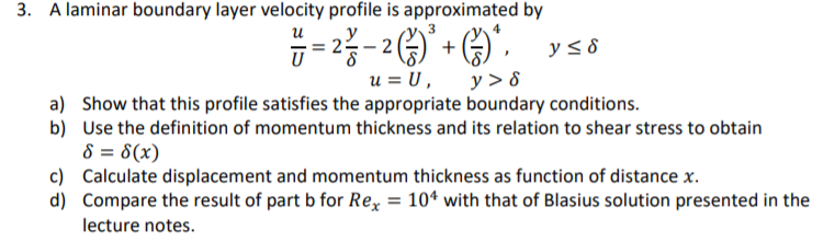 Solved 3. A laminar boundary layer velocity profile is | Chegg.com