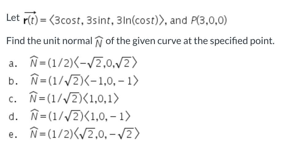 Solved Let R T 3cost 3sint 3in Cost And P 3 0 0 Chegg Com