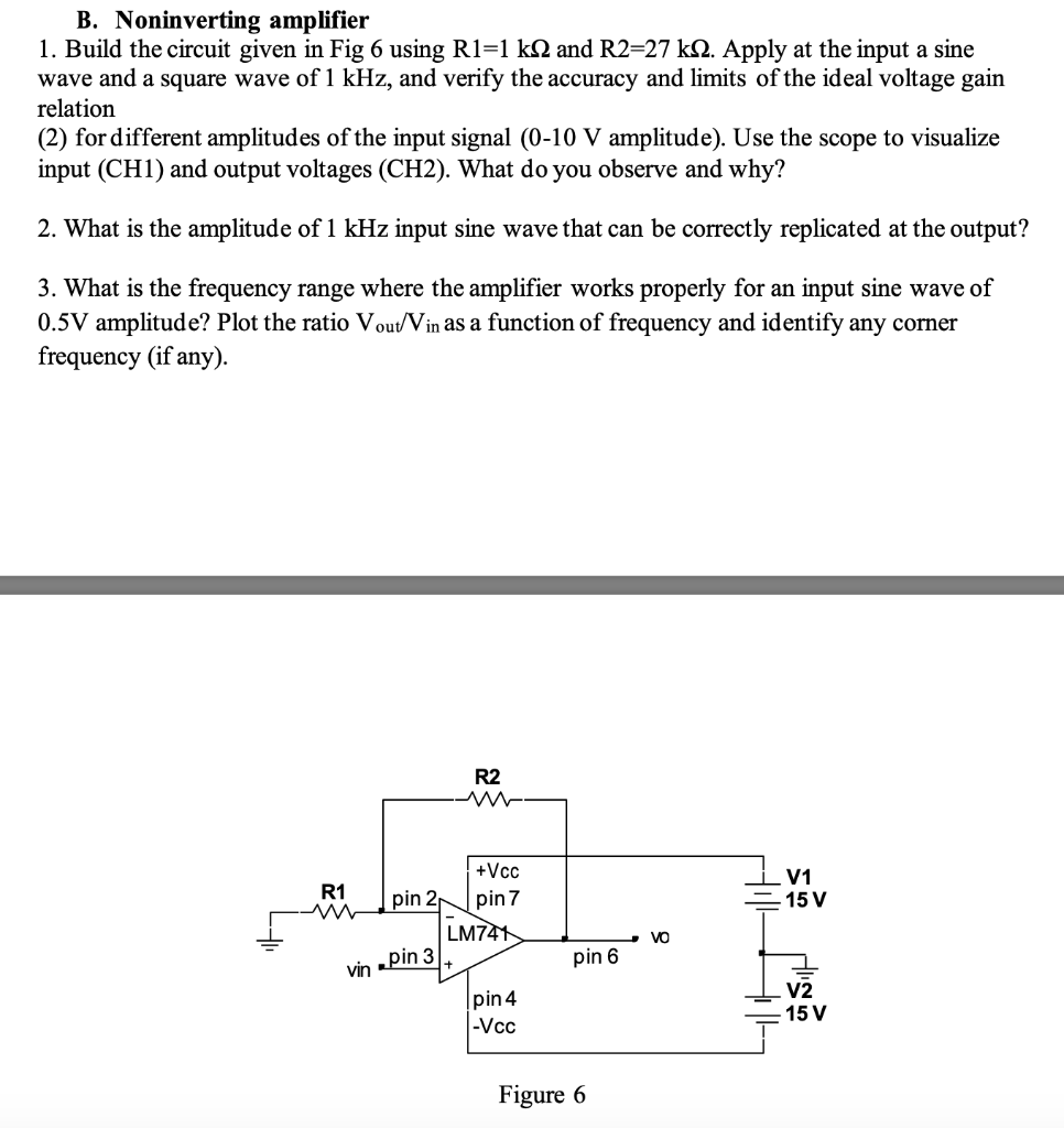 Solved B. Noninverting Amplifier 1. Build The Circuit Given | Chegg.com