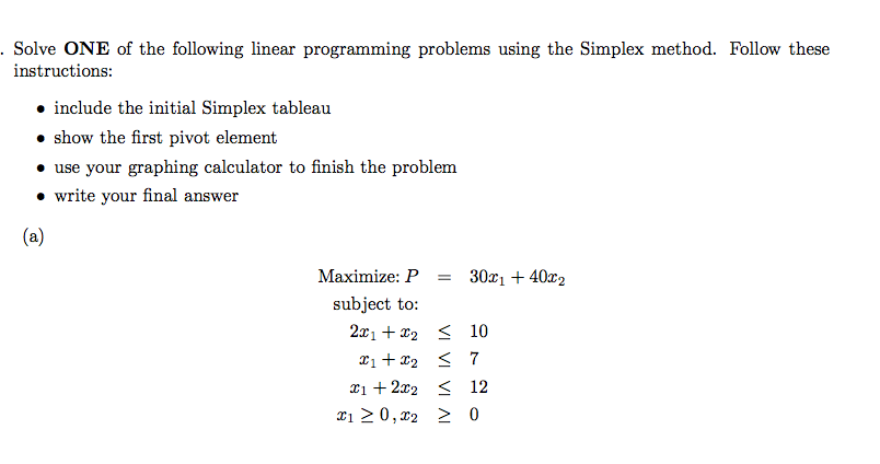 Solved Solve ONE Of The Following Linear Programming | Chegg.com