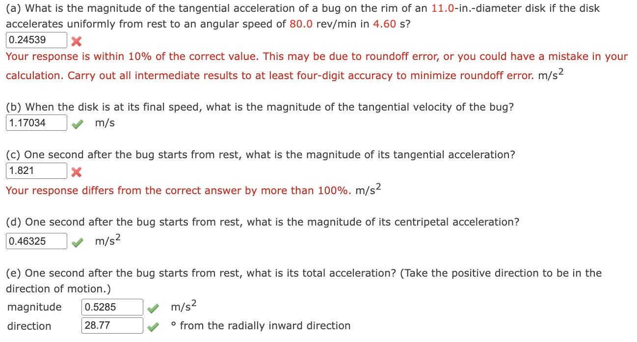 (a) What is the magnitude of the tangential acceleration of a bug on the rim of an 11.0-in.-diameter disk if the disk acceler