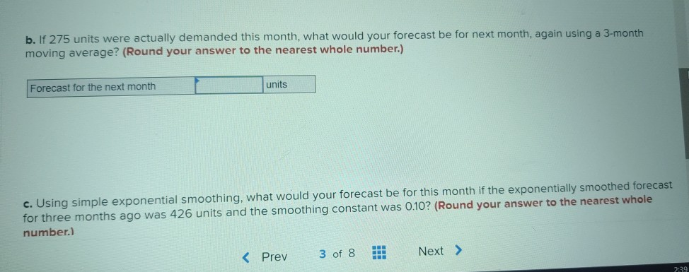 Solved CHECK my work Actual demand for a product for the | Chegg.com
