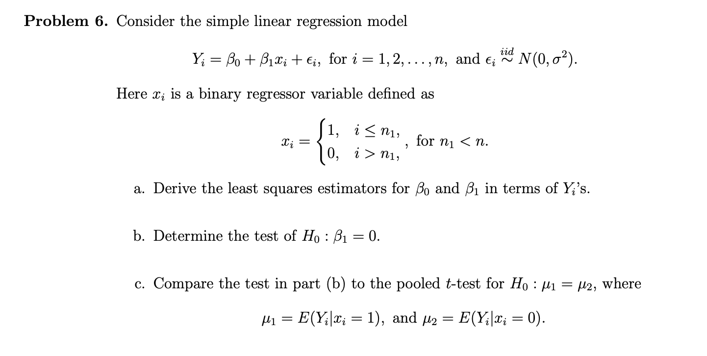 Solved Problem 6. Consider The Simple Linear Regression | Chegg.com