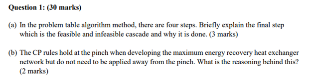 Question 1: (30 marks) (a) In the problem table | Chegg.com