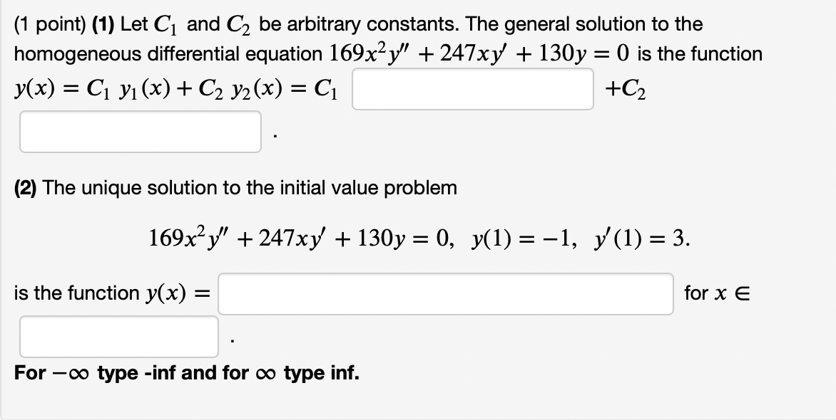 Solved (1 point) (1) Let C1 and C2 be arbitrary constants. | Chegg.com