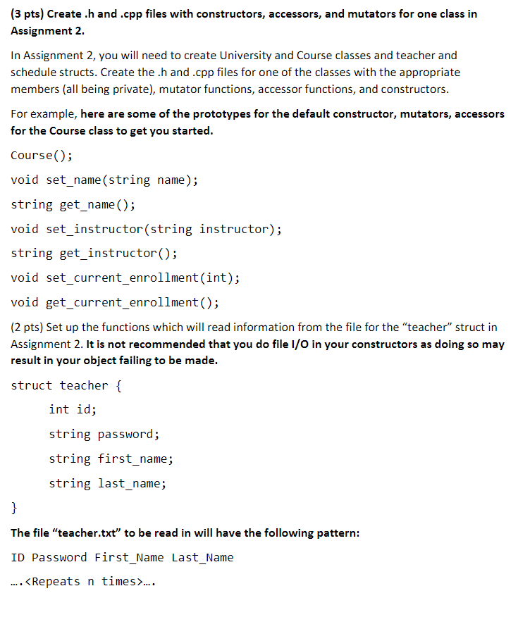 (3 pts) Create.h and .cpp files with constructors, | Chegg.com
