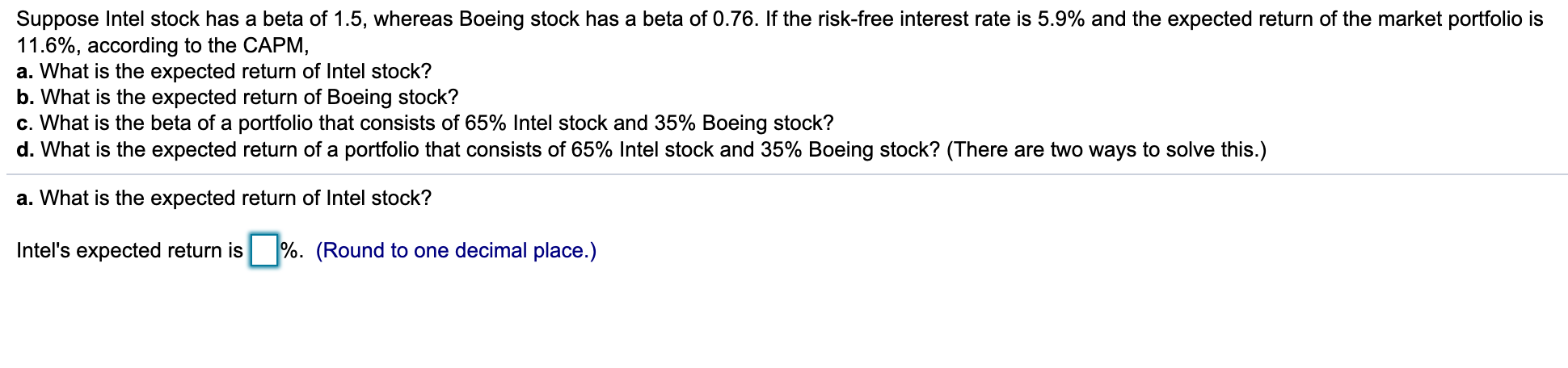 Solved Suppose Intel Stock Has A Beta Of 1.5, Whereas Boeing | Chegg.com