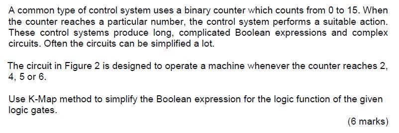 Solved A common type of control system uses a binary counter | Chegg.com