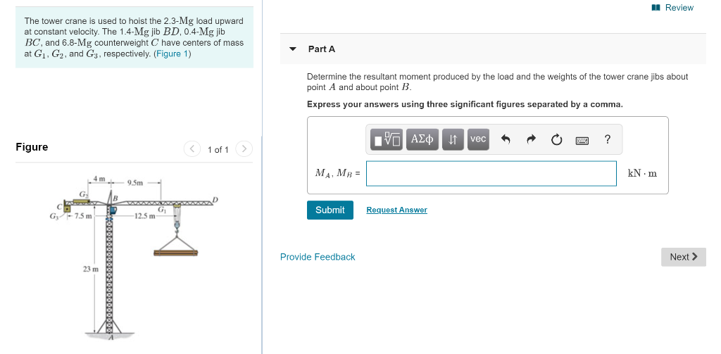 Solved Review The tower crane is used to hoist the 2.3Mg