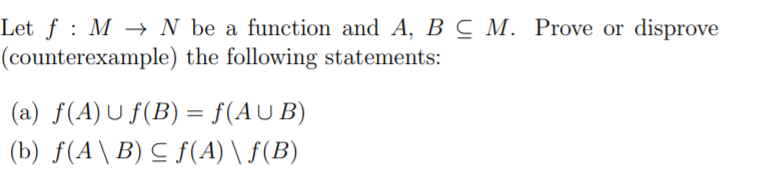 Let F M N Be A Function And A B C M Prove Or Chegg Com