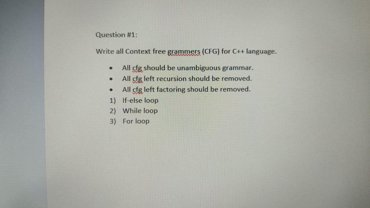 Solved Question #1: Write All Context Free Grammers (CFG) | Chegg.com