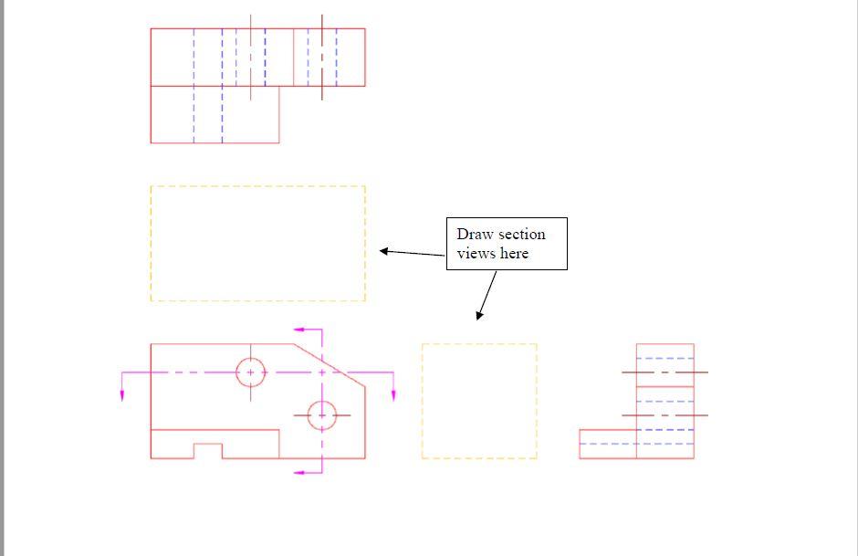 Solved Draw section views here | Chegg.com