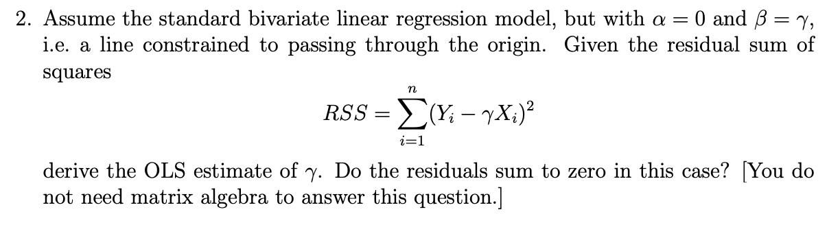 Solved 2 Assume The Standard Bivariate Linear Regression