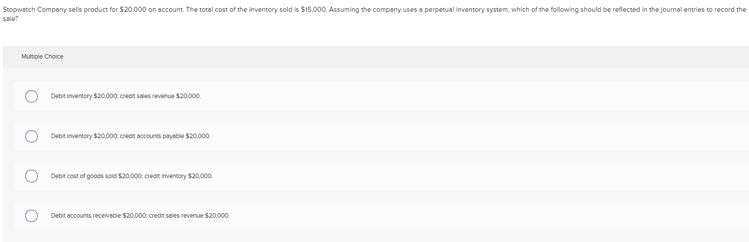Solved Stopwatch Company sells product for $20,000 on Solved Stopwatch Company sells product for $20,000 on