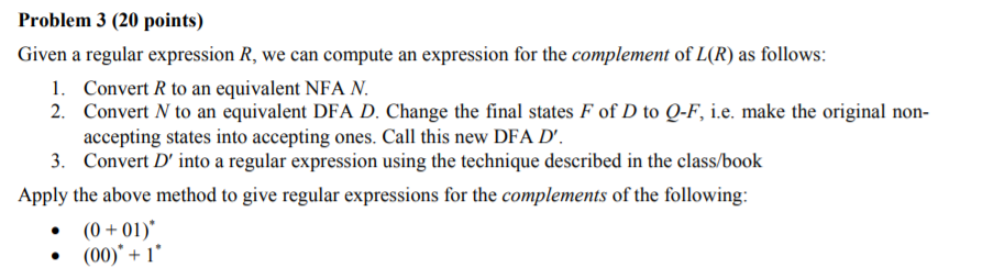 Solved Problem 3 (20 points) Given a regular expression R, | Chegg.com
