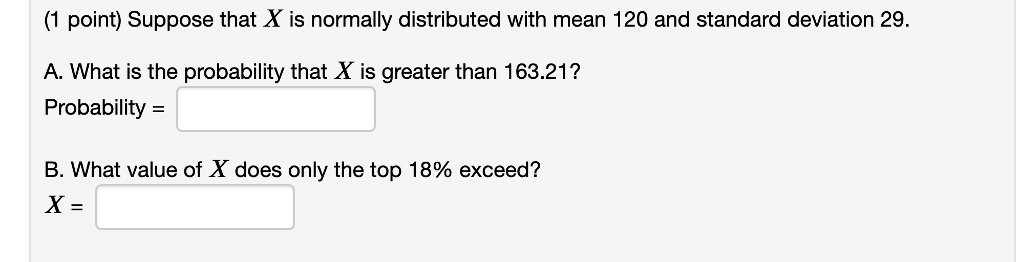 Solved (1 point) Suppose that X is normally distributed with | Chegg.com